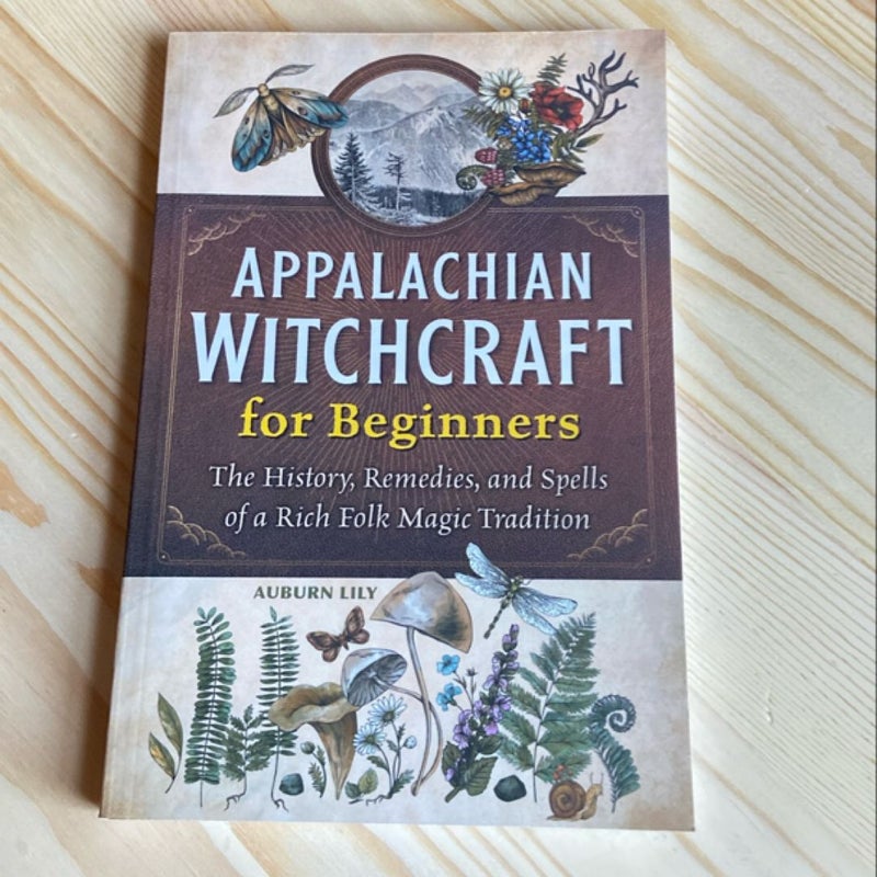 Appalachian Witchcraft for Beginners