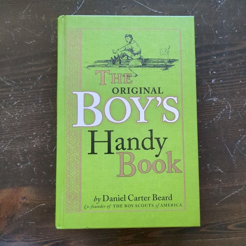 The Original Boy's Handy Book