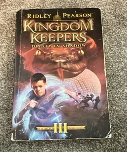 Kingdom Keepers III (Kingdom Keepers, Book III)