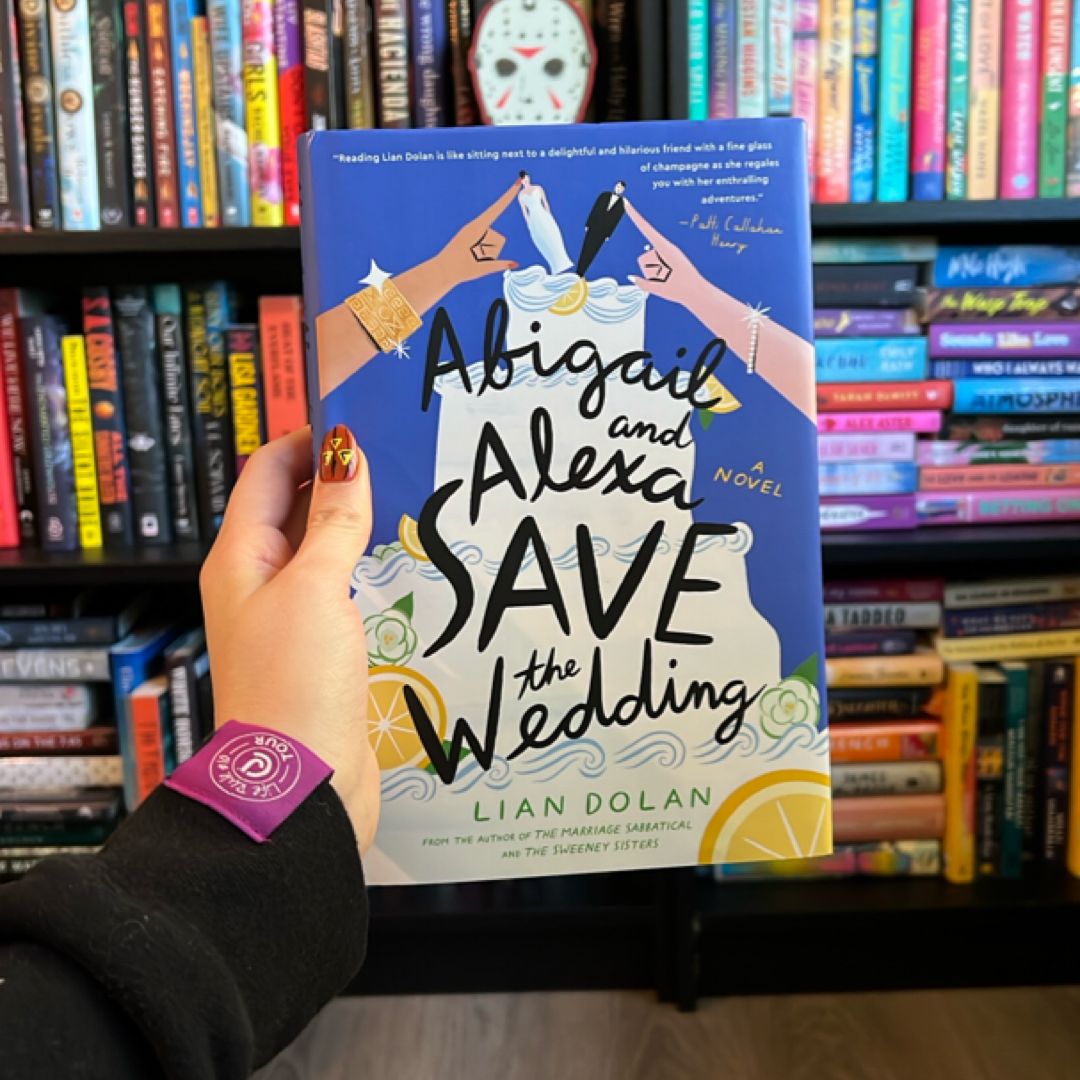 Abigail and Alexa Save the Wedding