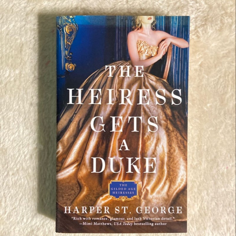 The Heiress Gets a Duke