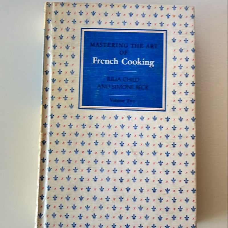 Mastering the Art of French Cooking Julia Child and Simone Beck vintage 70s volume 2