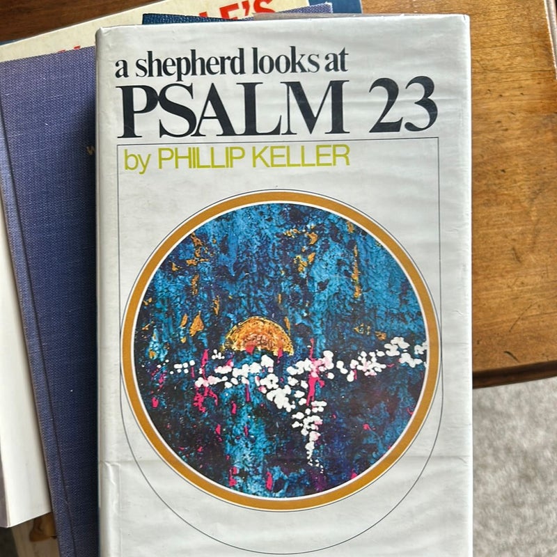 A shepherd looks at Psalm 23