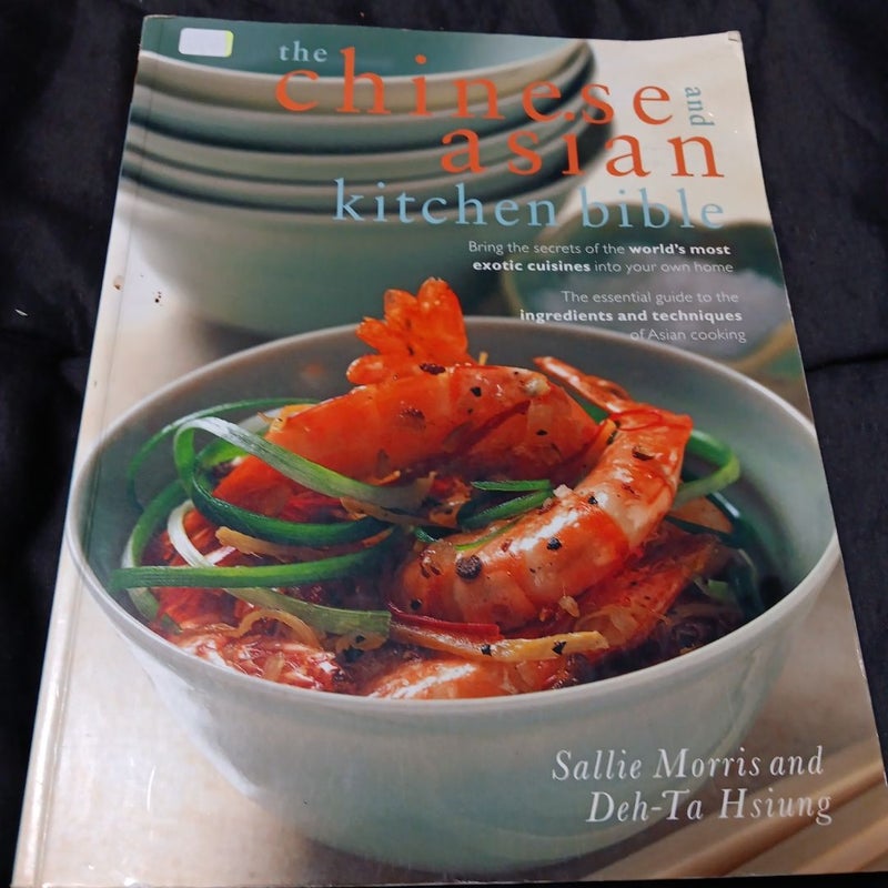 Chinese and Asian Kitchen Bible