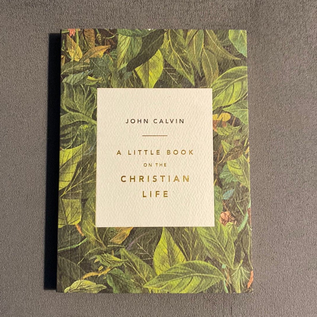 A Little Book on the Christian Life, Leaves