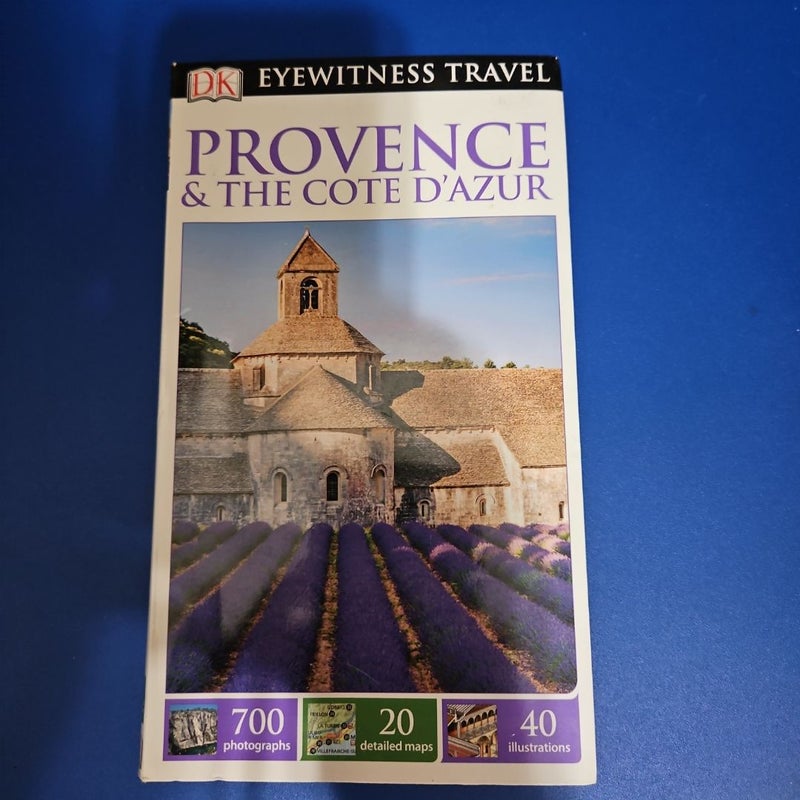 DK Eyewitness Travel Guide PROVENCE & THE COTE D'AZUR