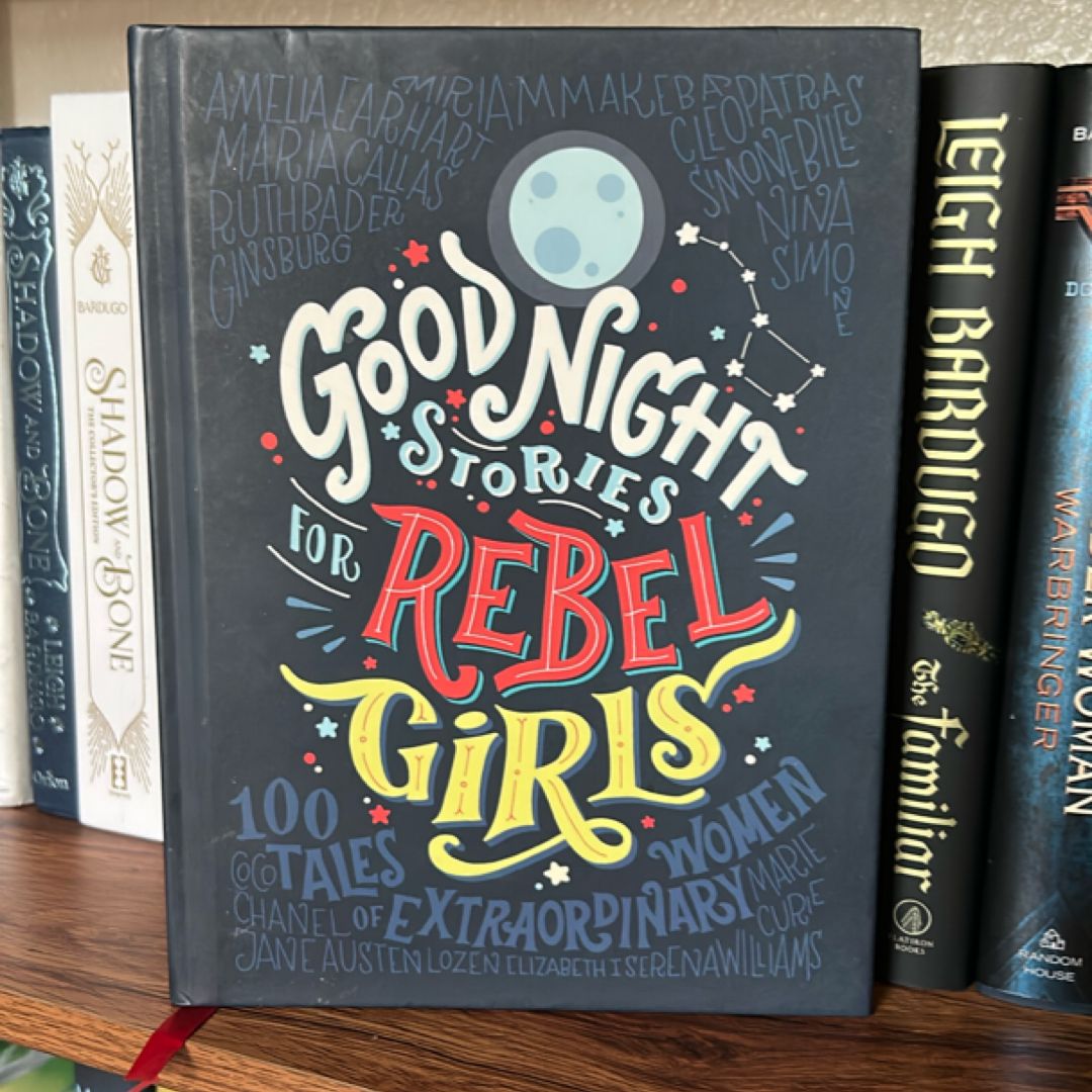 Good Night Stories for Rebel Girls