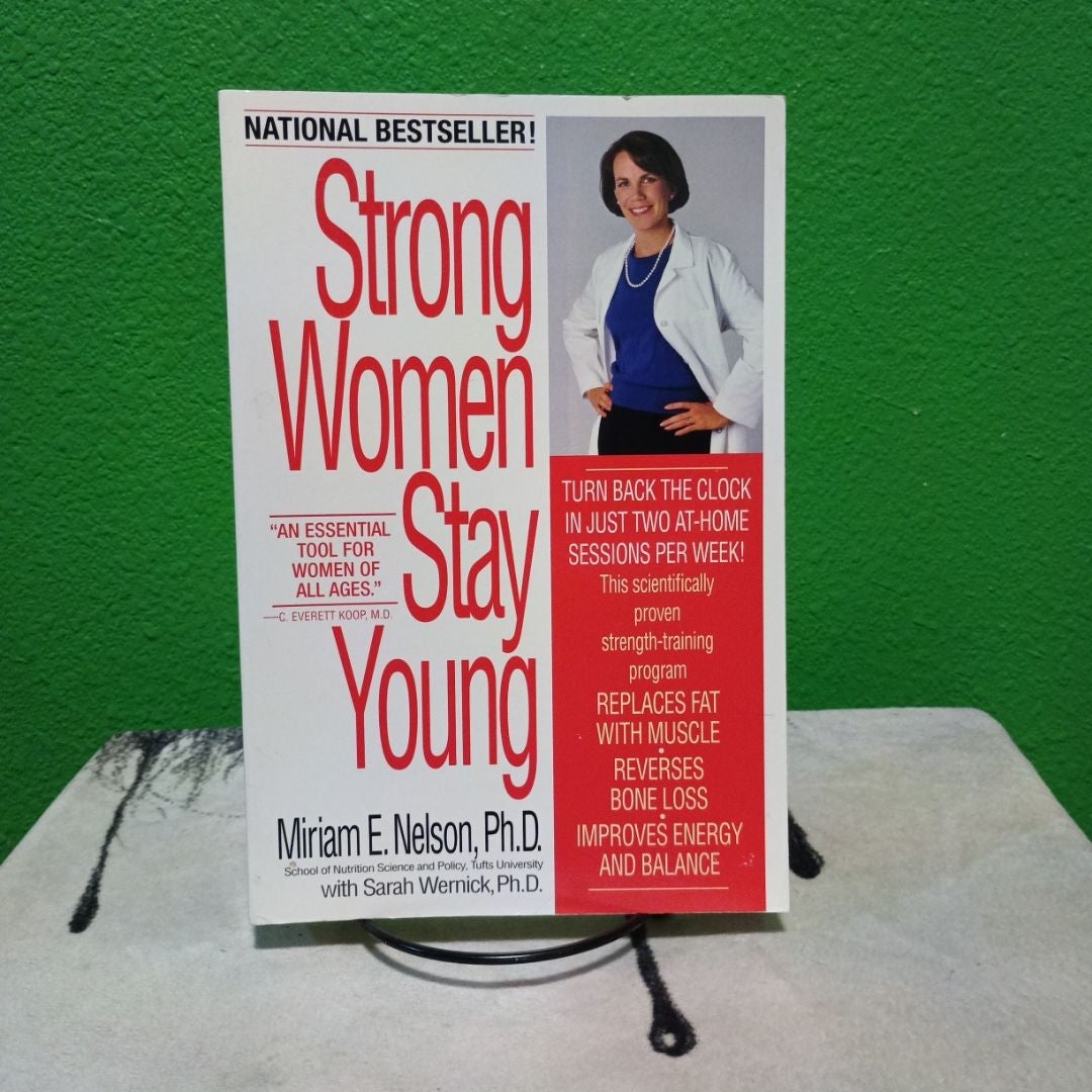 Strong Women Stay Young By Miriam Nelson | Paper Plus