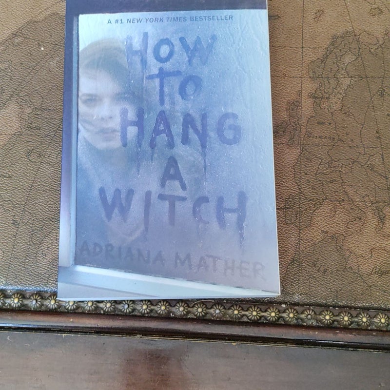 How to Hang a Witch