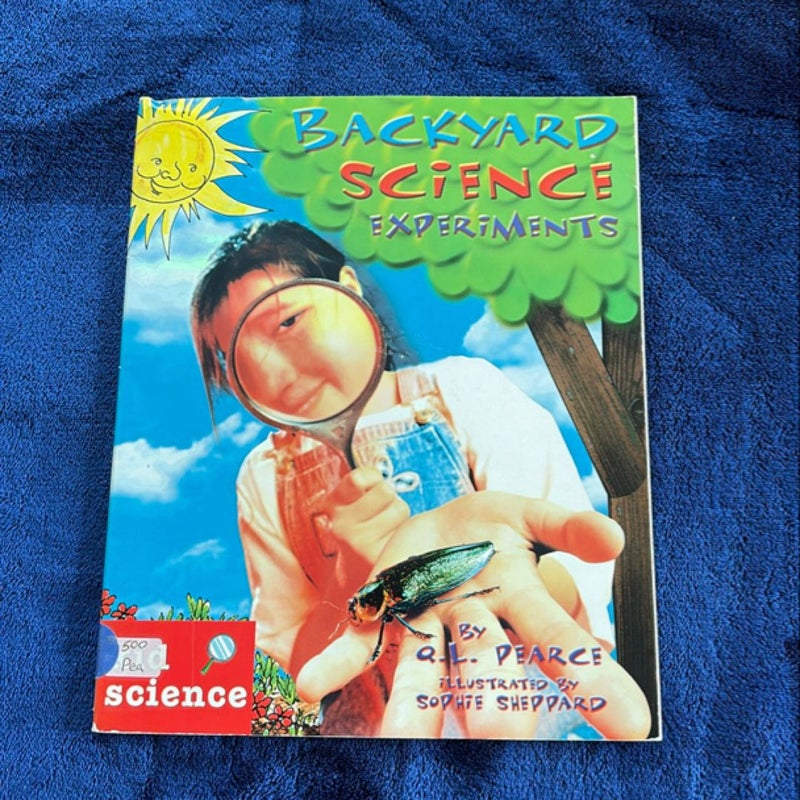 Backyard Science Experiments