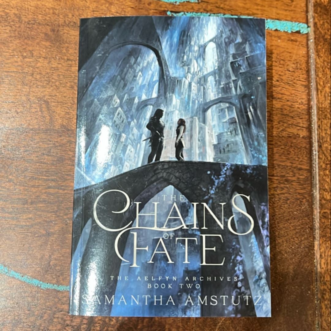 The Chains of Fate