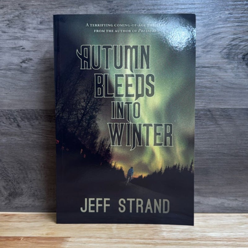 Autumn Bleeds into Winter