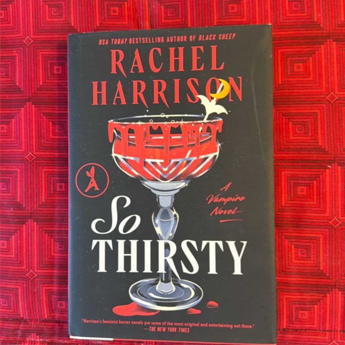 So Thirsty (Signed!) by Rachel Harrison, Hardcover | Pangobooks
