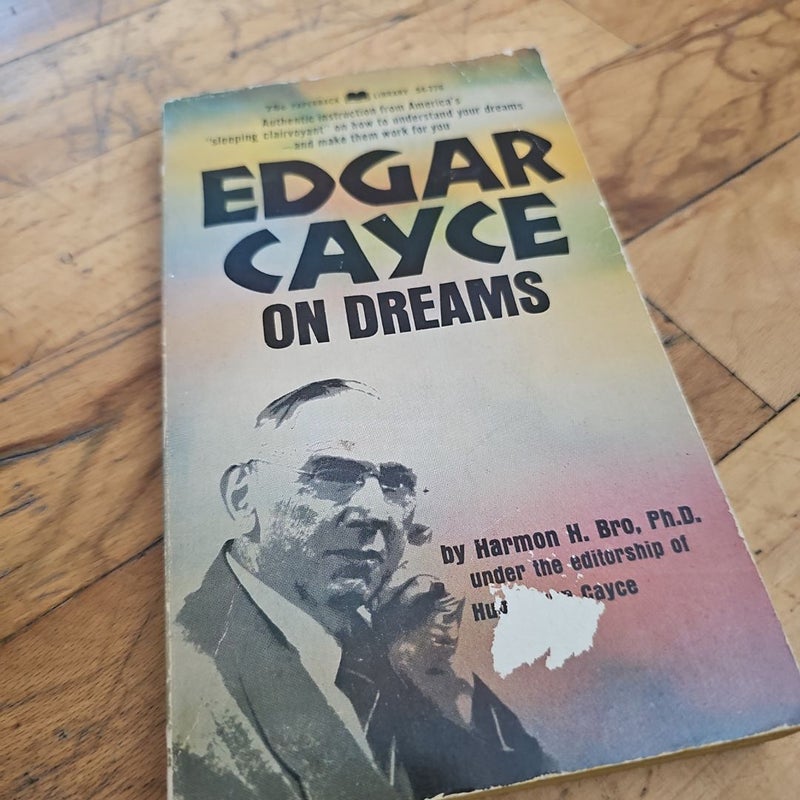 Edgar Cayce On Dreams 