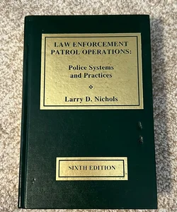 Law Enforcement Patrol Operations