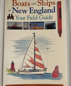 Boats and Ships of New England