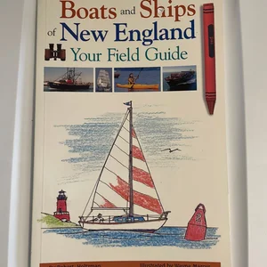 Boats and Ships of New England