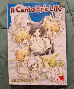 A Centaur's Life Vol. 6