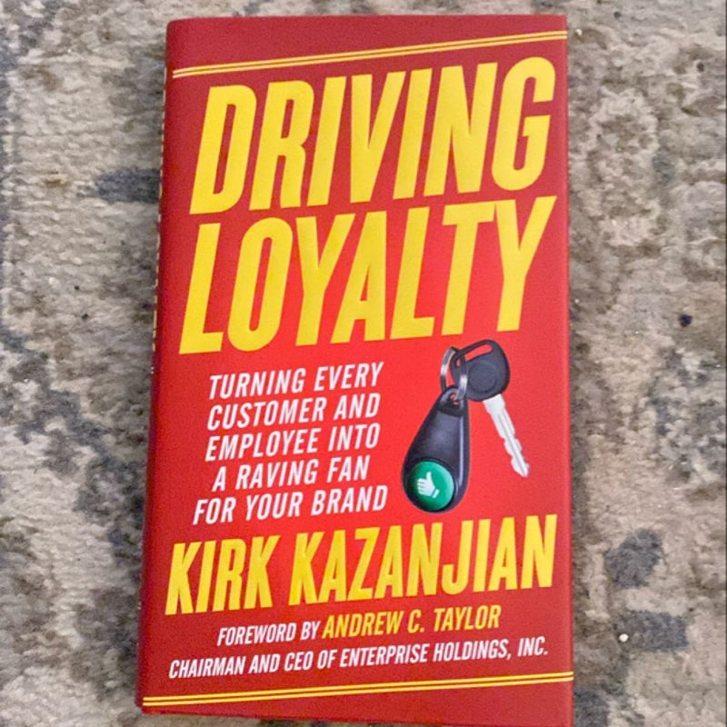 Driving Loyalty