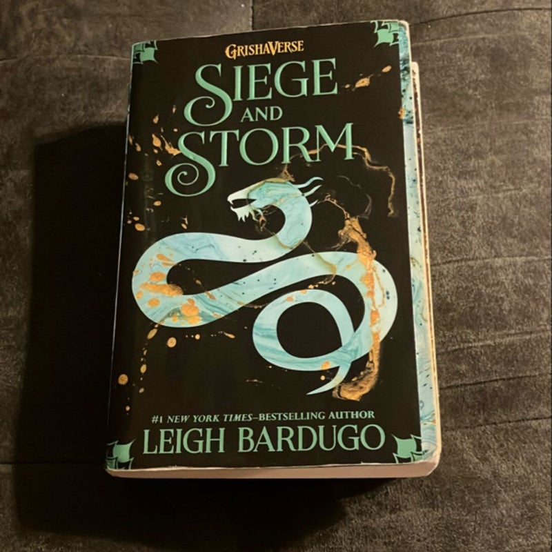 Siege and Storm