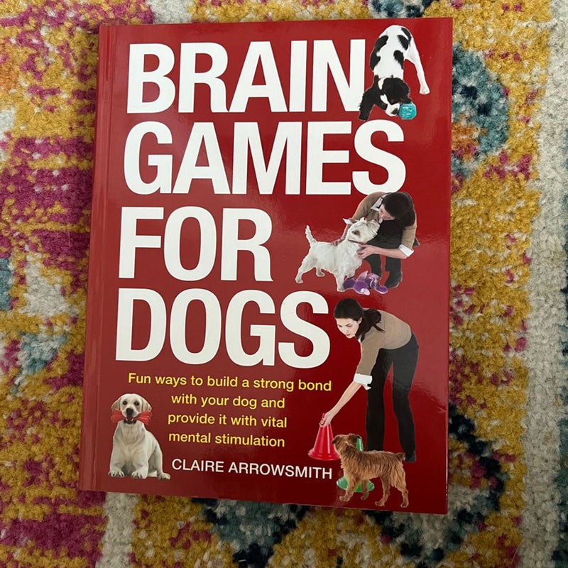 Brain Games for Dogs