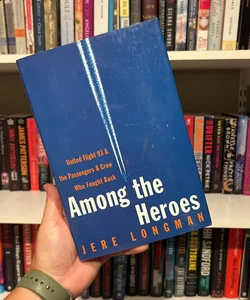 Among the Heroes