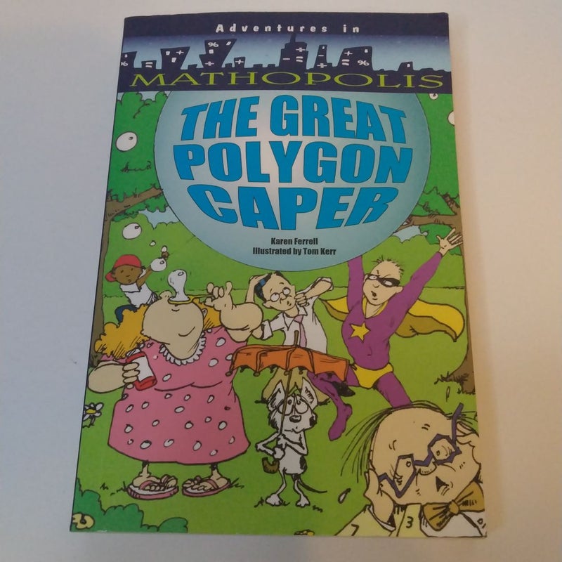 The Great Polygon Caper