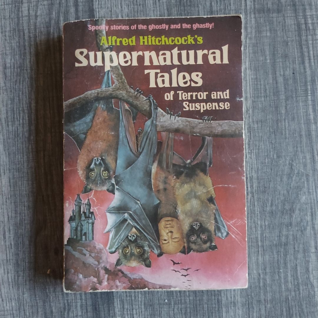 Supernatural Tales of Terror and Suspense