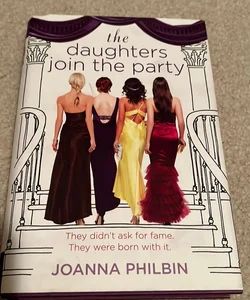 The Daughters Join the Party