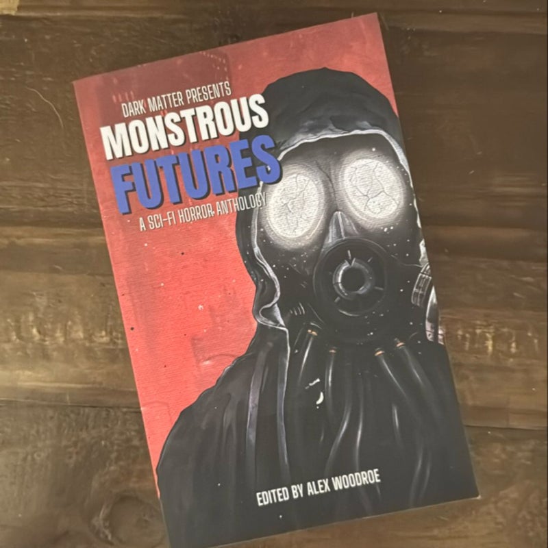 Dark Matter Presents Monstrous Futures