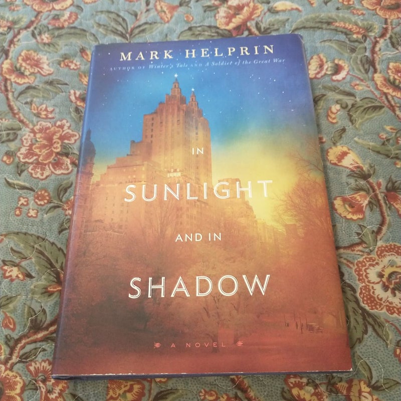 In Sunlight and in Shadow