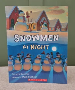 Snowmen at Night