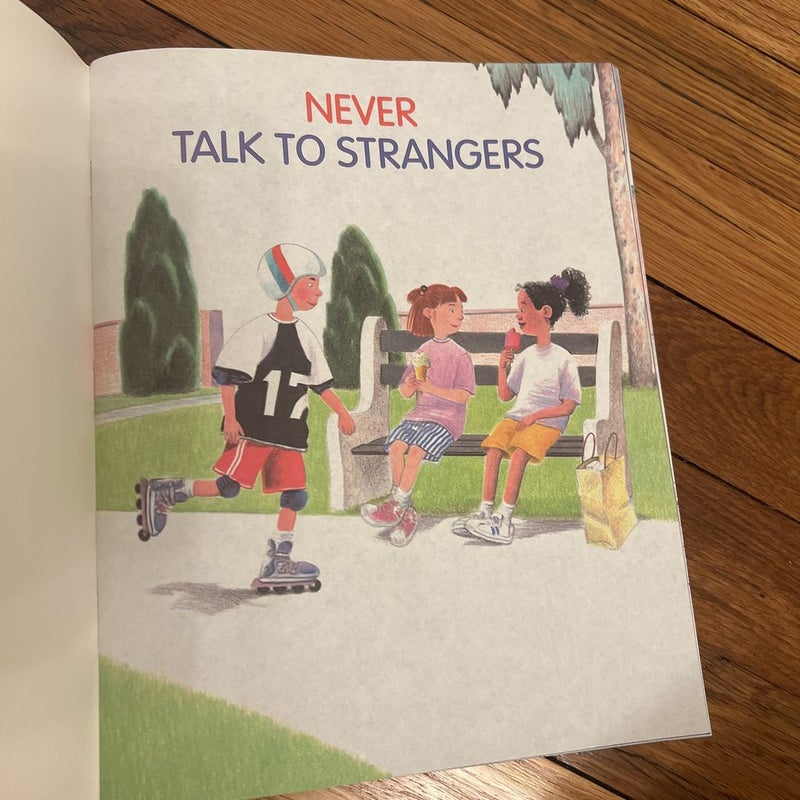 Never Talk To Strangers  