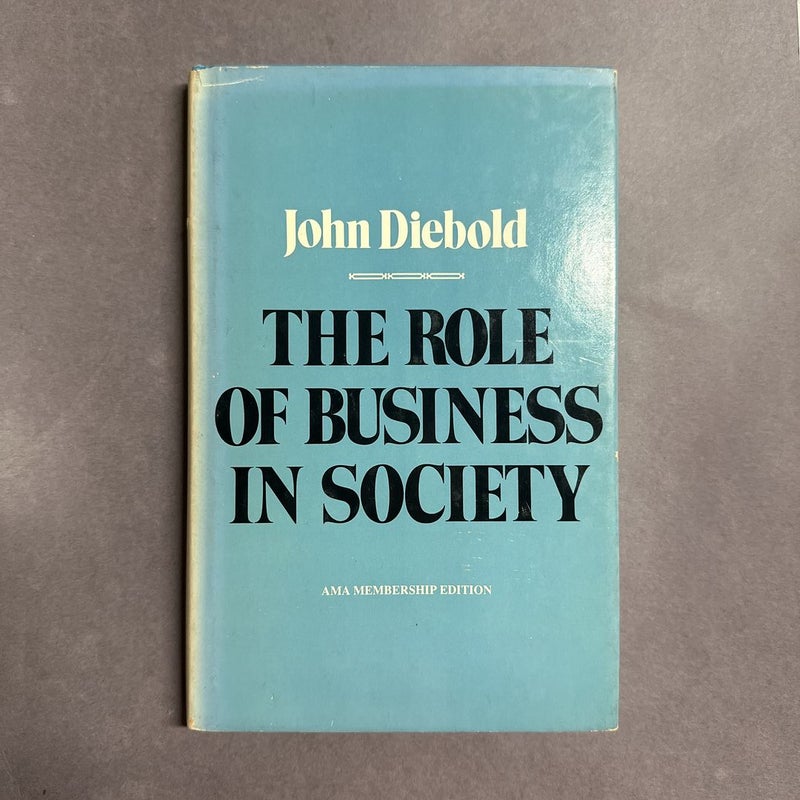 The Role of Business in Society