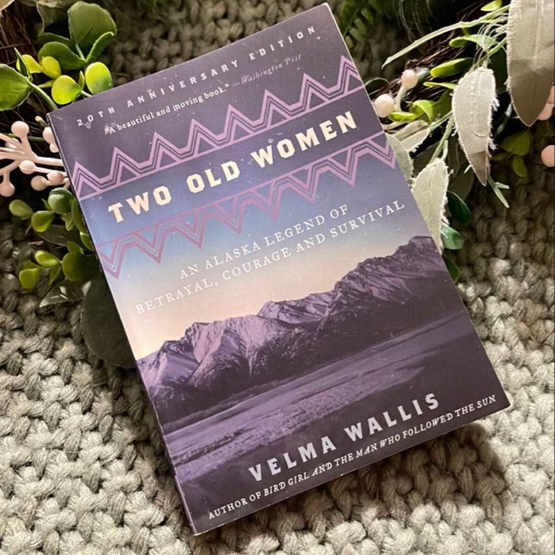 Two Old Women, 20th Anniversary Edition