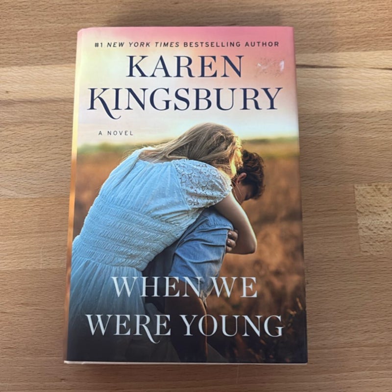 When We Were Young