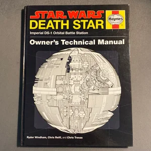 Death Star Owner's Technical Manual: Star Wars