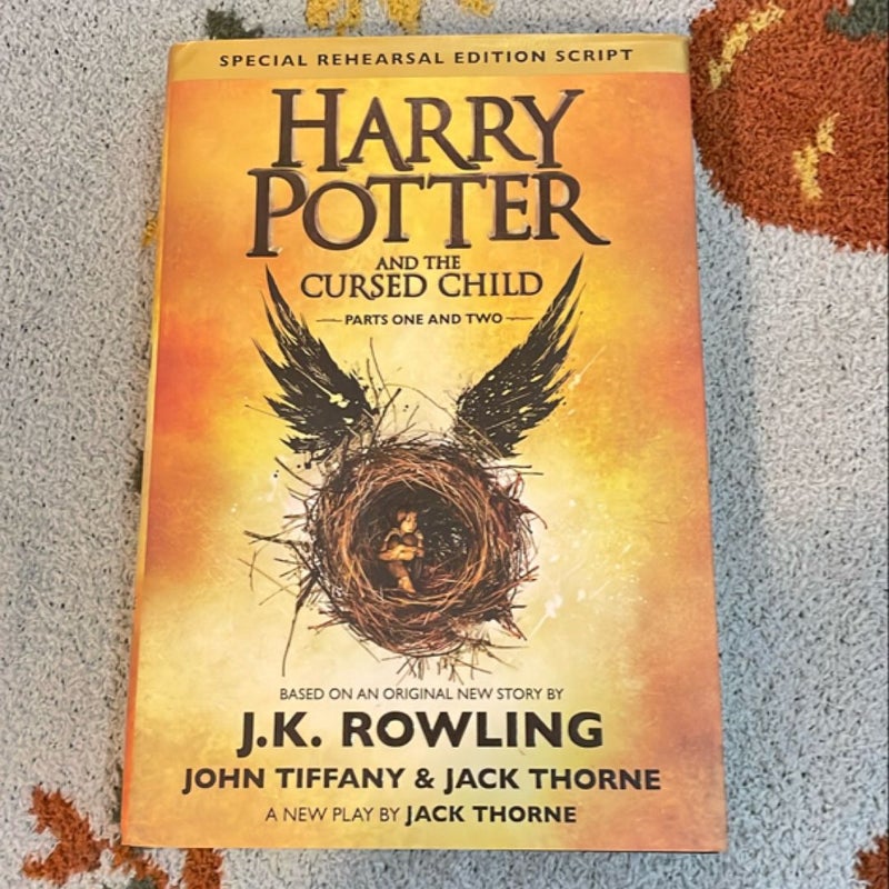 Harry Potter and the Cursed Child Parts One and Two (Special Rehearsal Edition Script)