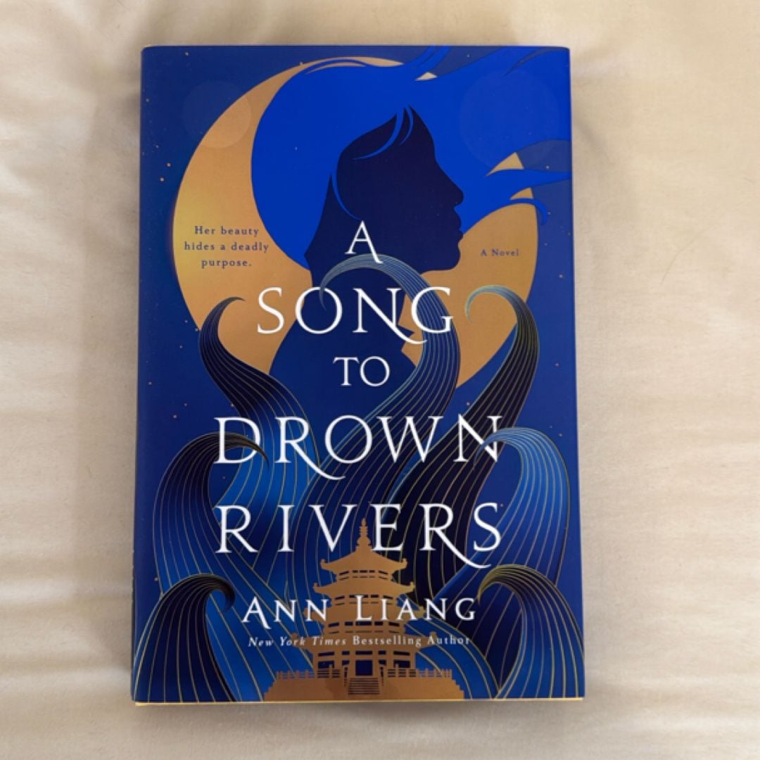 A Song to Drown Rivers by Ann Liang, Hardcover | Pangobooks
