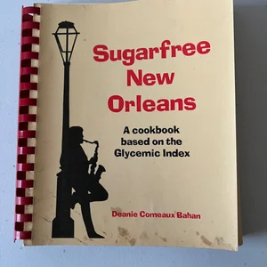 Sugarfree New Orleans