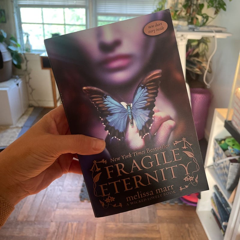 Fragile Eternity