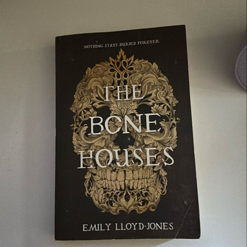 The Bone Houses