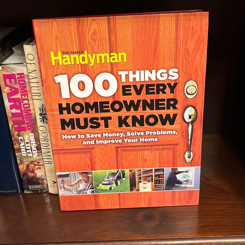 100 Things Every Homeowner Must Know