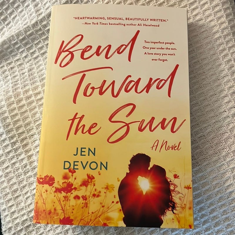 Bend Toward the Sun