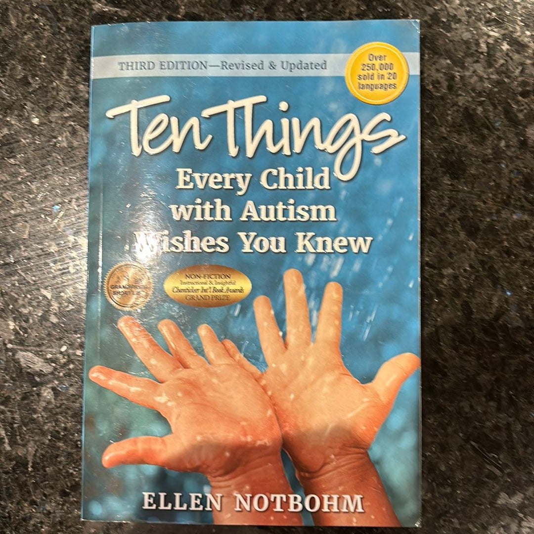 Ten Things Every Child with Autism Wishes You Knew, 3rd Edition