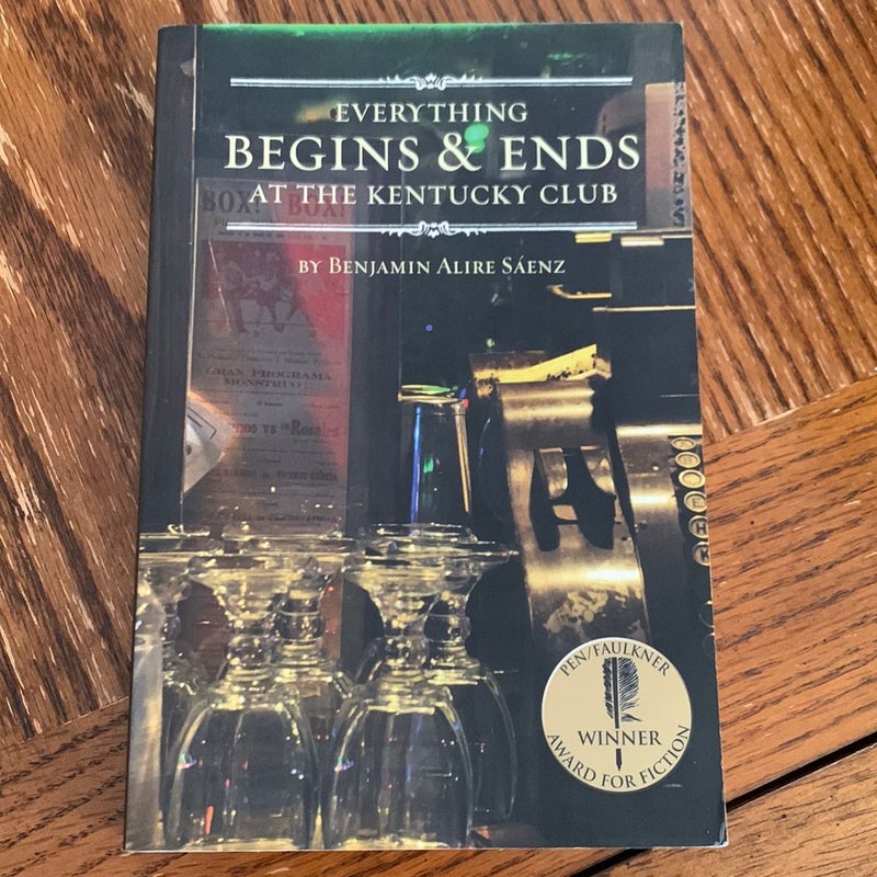 Everything Begins and Ends at the Kentucky Club