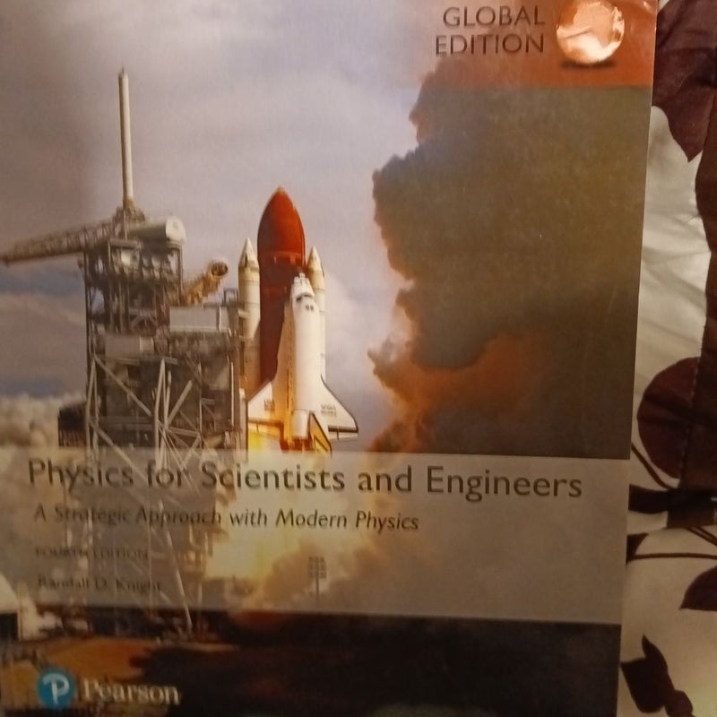 Physics for Scientists and Engineers: a Strategic Approach with Modern Physics, Global Edition