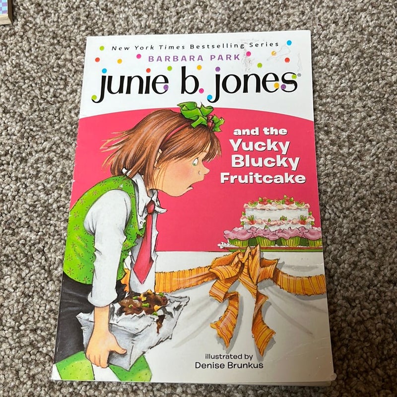 Junie B. Jones #5: Junie B. Jones and the Yucky Blucky Fruitcake