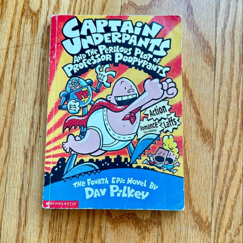 Captain Underpants and the Perilous Plot of Professor Poopypants