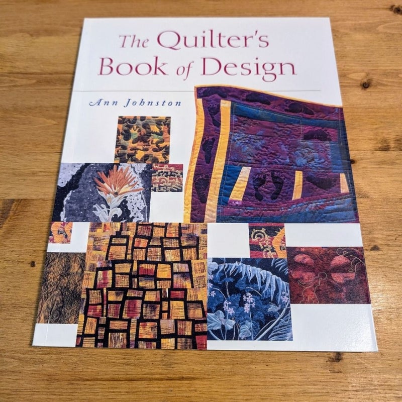 The Quilter's Book of Design